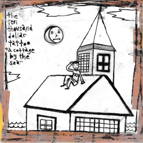 The Ten Thousand Dollar Tattoo – A Cottage By The Sea