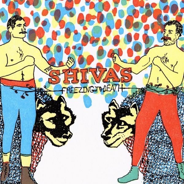 The Shivas – Freezing to Death